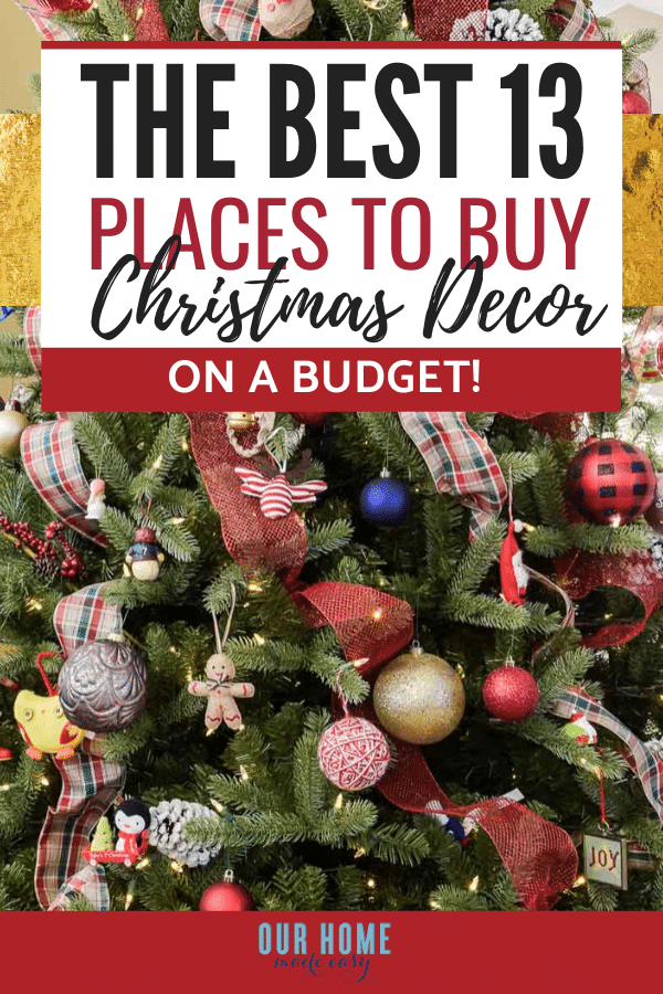 19 Favorite Places to Buy Holiday Decor on the Cheap! (2023) – Our Home