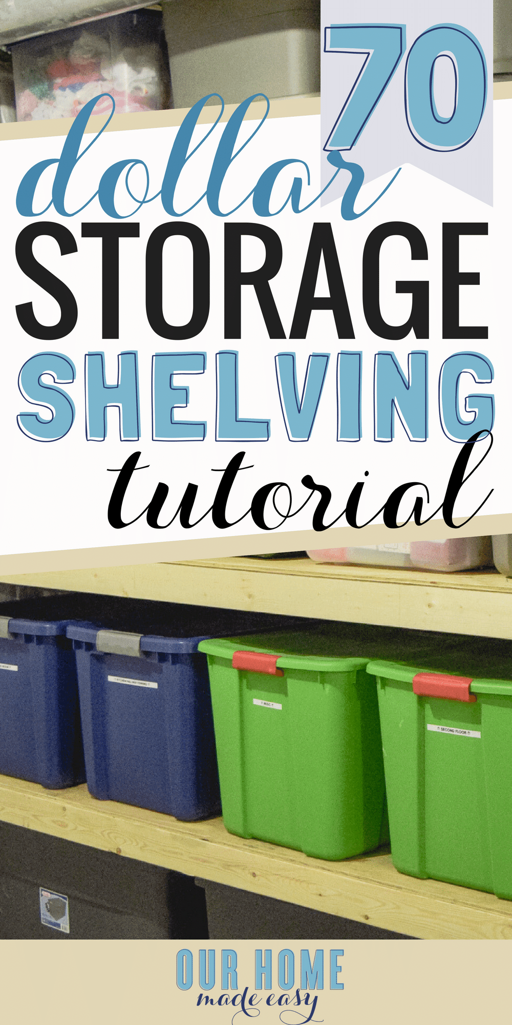 https://www.ourhomemadeeasy.com/wp-content/uploads/2018/01/easy-storage-shelving-2.png