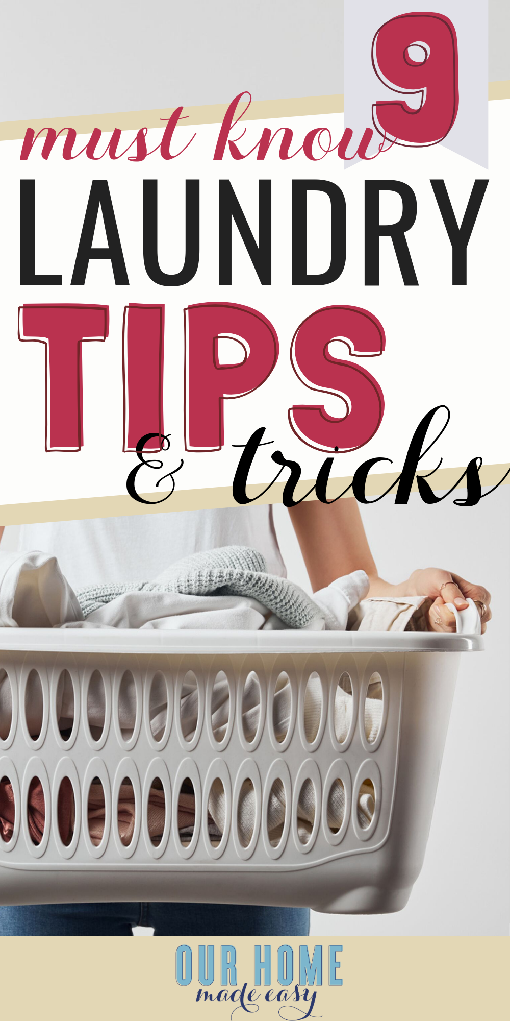 https://www.ourhomemadeeasy.com/wp-content/uploads/2018/02/laundry-tips-and-tricks.png