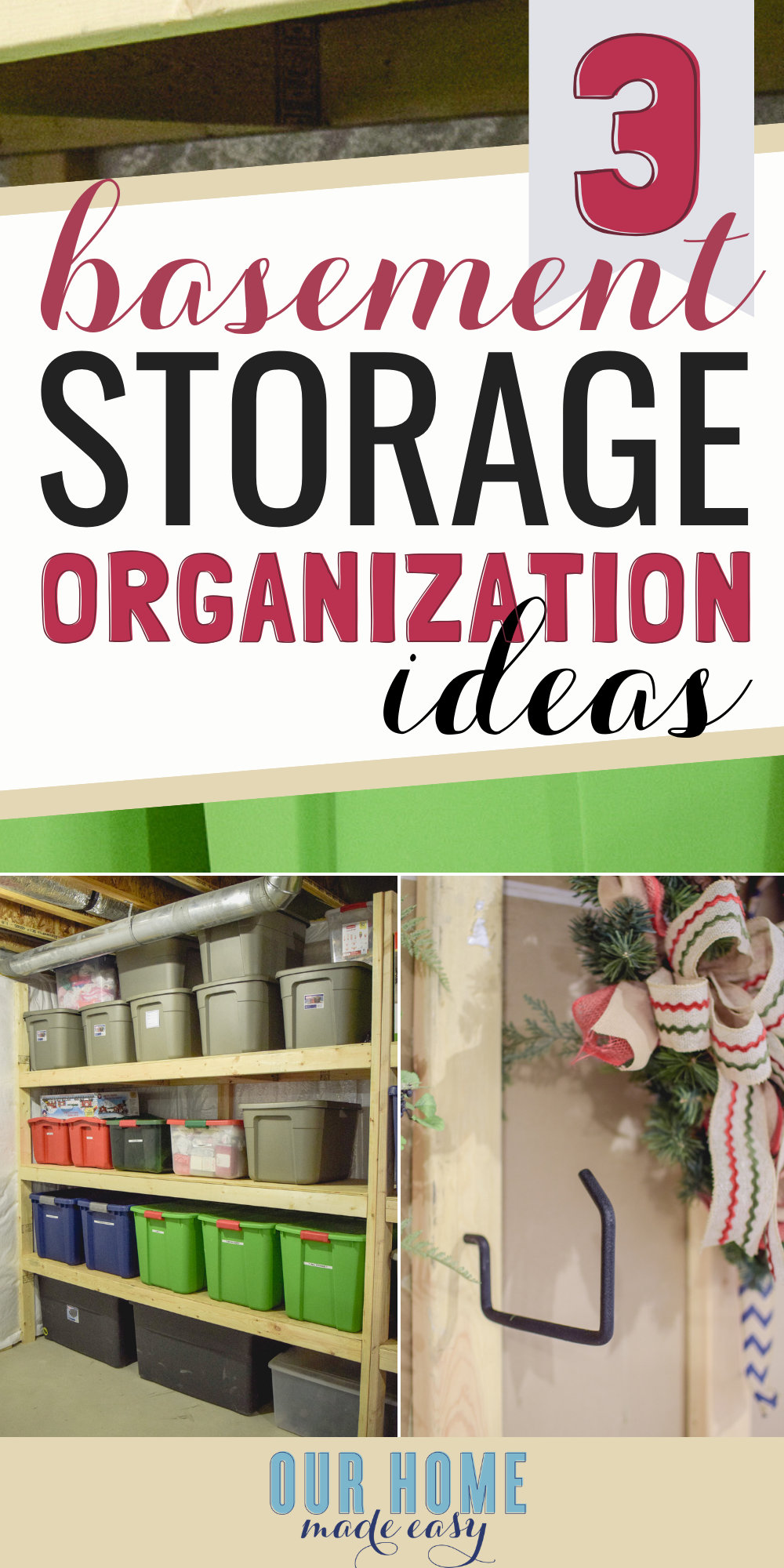 3 Easy Basement Storage Ideas