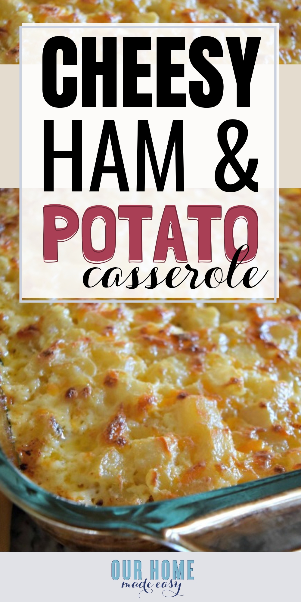 Cheesy Ham Potato Bake Recipe
