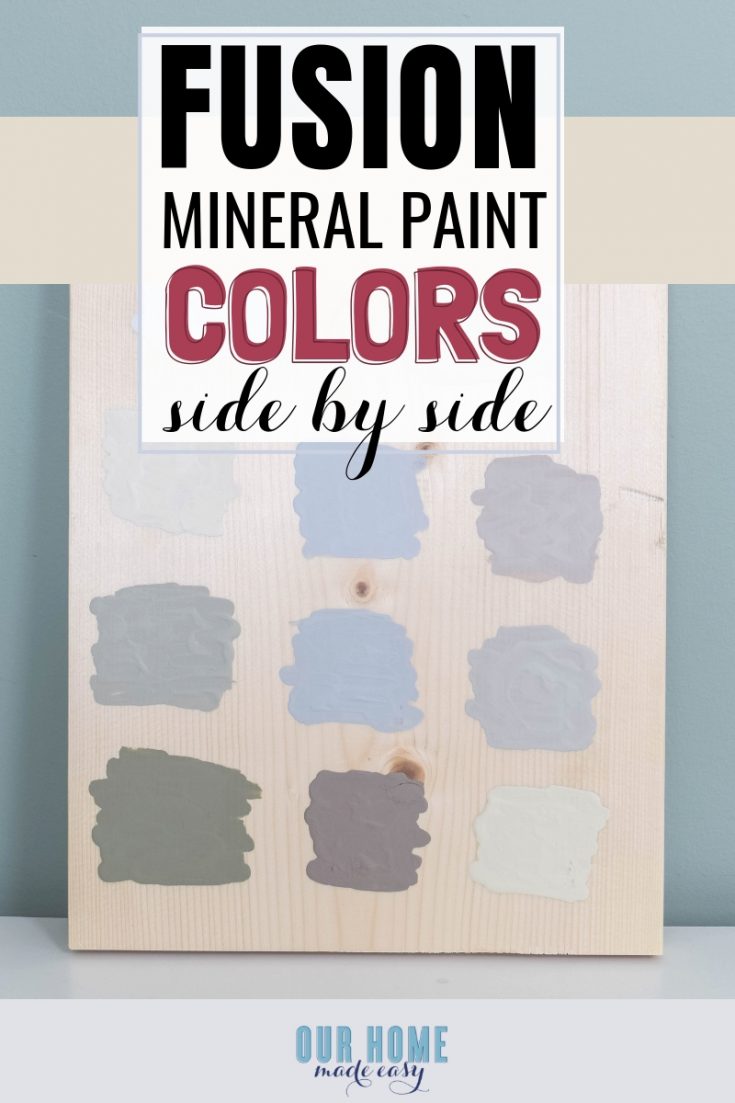 A Side by Side Comparison of Fusion Mineral Paint Colors Our Home