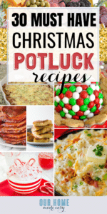 30 Must Have Christmas Potluck Ideas – Our Home Made Easy