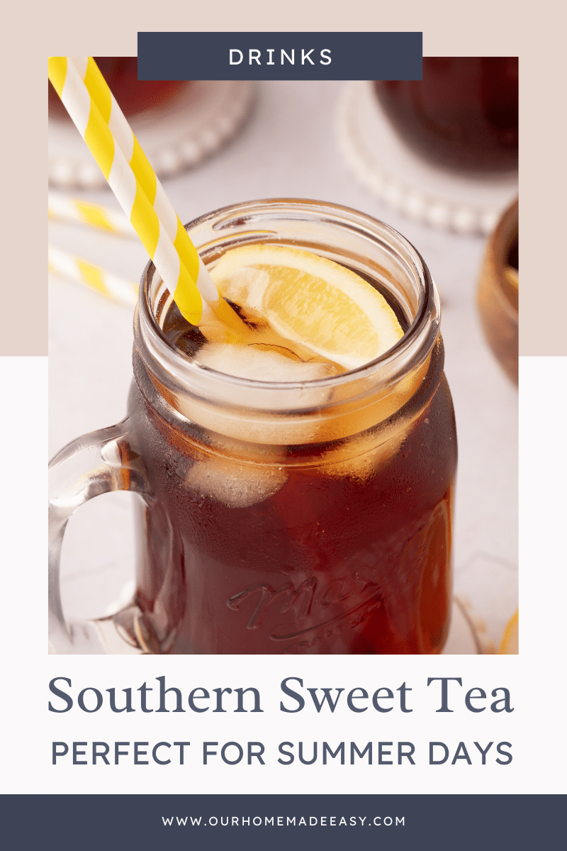 Close up of Southern Sweet Tea recipe with text