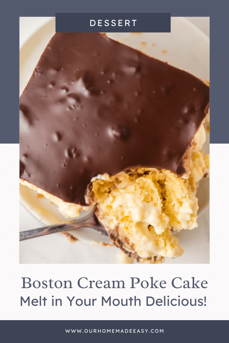 Boston cream poke cake with text